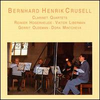 Crusell: Clarinet Quartets von Various Artists