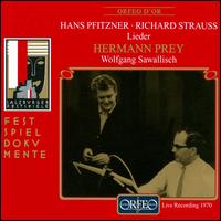 Hans Pfitzner, Richard Strauss: Lieder von Hermann Prey