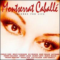 Montserrat Caballé: Friends for Life von Montserrat Caballé