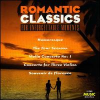 Romantic Classics for Unforgettable Moments von Various Artists