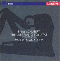 Schubert: Late Piano Sonatas von Valery Afanassiev