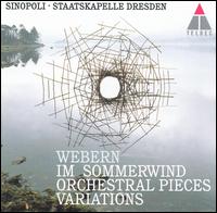 Webern: Im Sommerwind; Orchestral Pieces; Variations von Giuseppe Sinopoli