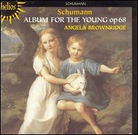 Schumann: Album for the Young, Op. 68 von Angela Brownridge