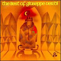 The Best of Giuseppe Verdi von Various Artists