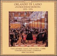 Orlando di Lasso: Patrocinium Musices, 1573-1574 von Various Artists