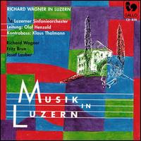 Richard Wagner in Luzern von Various Artists