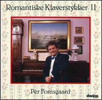 Romantiske klaverstykker 2 von Per Fomsgaard
