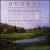 Dvorak: Piano Quartet No. 2 in E flat, Op. 87; Sonatina in G, Op. 100; Romantic Pieces, Op. 75 von Isaac Stern