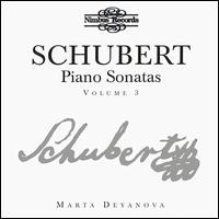 Schubert: Piano Sonatas, Vol.3 von Marta Deyanova