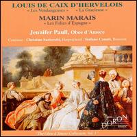 Louis de Caix d'Hervelois: Les Vendangeuses; La Gracieuse; Marin Marais: Les Folies d'Espagne von Jennifer Paull
