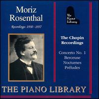 Moriz Rosenthal: Chopin Recordings, 1930-37 von Moriz Rosenthal