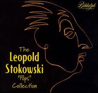 The Leopold Stokowski " Pops " Collection von Leopold Stokowski