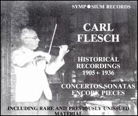 Carl Flesch: Historical Recordings, 1905 - 1936 von Various Artists