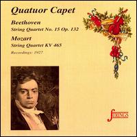 Beethoven: String Quartet No. 15; Mozart: String Quartet KV 465 von Capet String Quartet