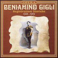 Registrazioni Storiche 1918-1919 von Beniamino Gigli