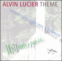 Alvin Lucier: Theme von Alvin Lucier