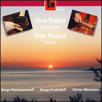 Guy Fallon and Rita Possa play Rachmaninoff, Prokofieff & Messiaen von Various Artists