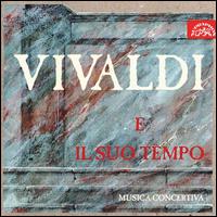 Vivaldi e il suo tempo von Musica Concertiva