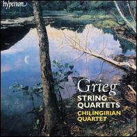 Grieg: String Quartets Nos. 1 & 2 von Chilingirian Quartet