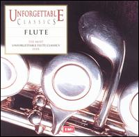 Unforgettable Classics: Flute von Various Artists