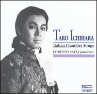 Taro Ichihara: Italian Chamber Songs von Taro Ichihara