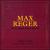 Max Reger: Seven Organ Pieces Op. 145 von Various Artists