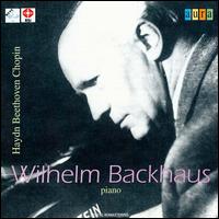 Wilhelm Backhaus plays Haydn, Beethoven & Chopin von Wilhelm Backhaus