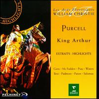 Purcell: King Arthur [Highlights] von William Christie