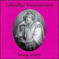 Lebendige Vergangenheit: Maria Jeritza von Maria Jeritza