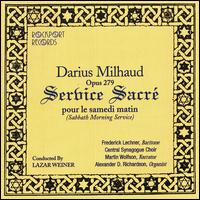 Milhaud: Sabbath Morning Service von Various Artists