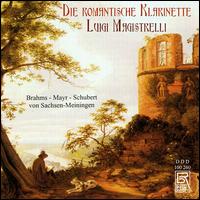 The Romantic Clarinet von Luigi Magistrelli