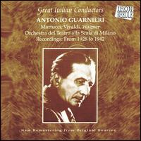 Great Italian Conductors, Vol. 2: Antonio Guarnieri von Antonio Guarnieri