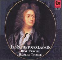Purcell: Suites for Clavecin von Raymond Touyère