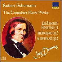 Schumann: Complete Piano Works, Vol. 3 von Jörg Demus