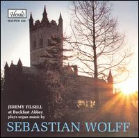 Wolff: Organ Works von Jeremy Filsell
