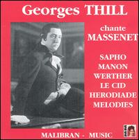 Georges Thill Sings Massenet von Georges Thill