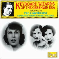 Keyboard Wizards of the Gershwin Era, Vol. 6 von Various Artists