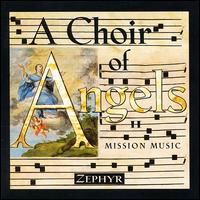 Choir of Angels II: Mission Music von Various Artists