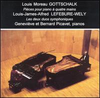 Louis Gottschalk: Piéces pour piano á quatre mains; Louis-James-Alfred Lefegure-Wely: Les deux duos symphoniques von Various Artists