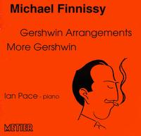 Finnissy: Gershwin Arrangements, More Gershwin von Ian Pace