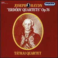 Haydn: Erödy Quartets Op.76 von Tatrai Quartet