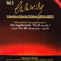 Widor: Complete Symphonies, Vol.5 von Daniel Roth