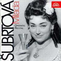 Operatic Recital von Milada Subrtova