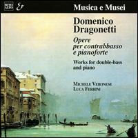 Dragonetti: Opere per Contrabbasso e Pianoforte von Various Artists