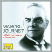 Marcel Journet Career Highlights von Marcel Journet