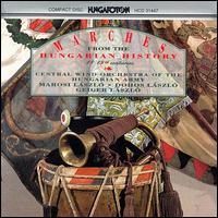 Marches from the Hungarian History von Various Artists