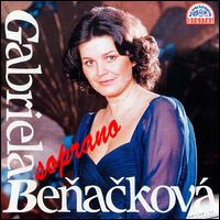 Gabriela Benackova, Soprano von Gabriela Benacková