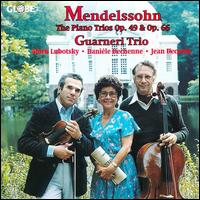 Mendelssohn: Piano Trios Op.49 & 66 von Guarneri Trio