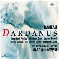 Rameau: Dardanus von Marc Minkowski