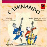 Caminando: Musiques Renaissance et Baroque von Various Artists